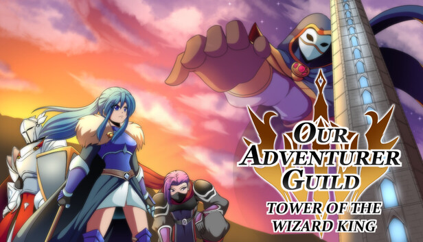 我们的冒险者公会/Our Adventurer Guild