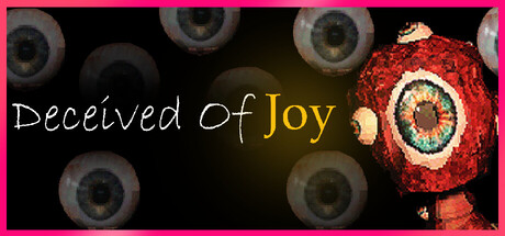 欺世欢悦/Deceived Of Joy