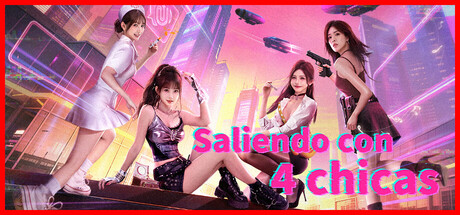 Saliendo con 4 chicas