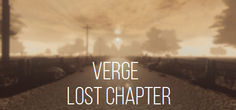 VERGE:Lost chapter/边缘：失落之章