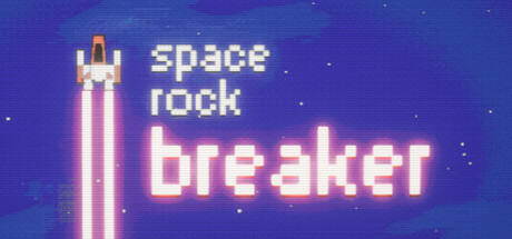太空碎石者/Space Rock Breaker-秋风资源网