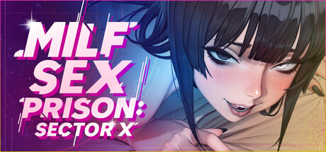 【PC/SLG/中文】辣妈监狱：X区 MILF ex Prison Sector X STEAM官方中文版【2.4GB】-马克游戏