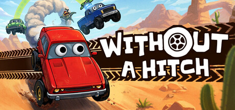 顺利无阻 | WITHOUT A HITCH