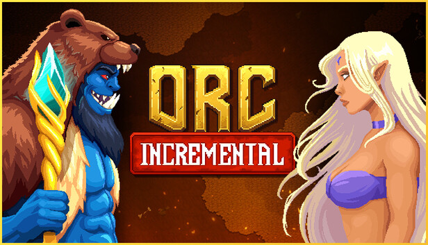 Orc Incremental(兽人增量)官方中文版 | 全DLC整合包 | 解压即玩 | 百度网盘高速下载