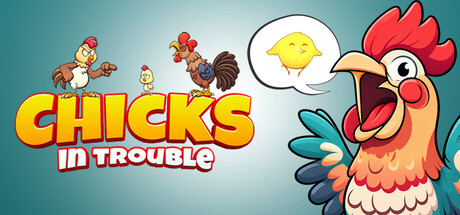 小鸡大营救/Chicks In Trouble                            新游发布