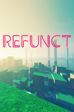 Refunct | 免安装中文版下载 - 单机岛
