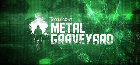 Testimony – Metal Graveyard