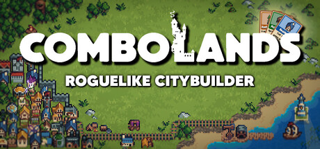 连锁城邦: 类Rogue城市营造游戏/Combolands: Roguelike Citybuilder-悟界ShareHub