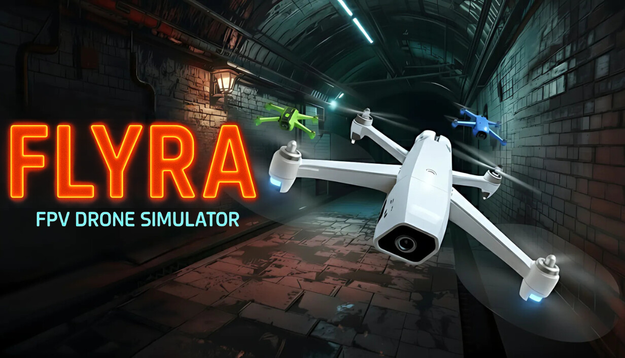 弗莱拉：FPV无人机模拟器/Flyra: FPV Drone Simulator