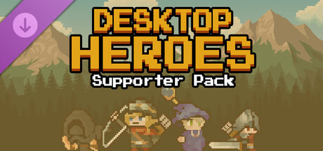 Desktop Heroes - Supporter Pack