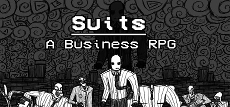 Suits: A Business RPG/西装男的迷之RPG