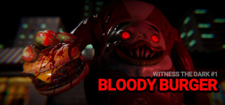 见证黑暗 第一章：血腥汉堡/Witness the Dark - Episode 1 - Bloody Burger-悟界ShareHub