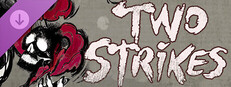 Two Strikes - Shinigami