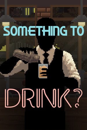 想喝点什么吗?/Something to Drink?