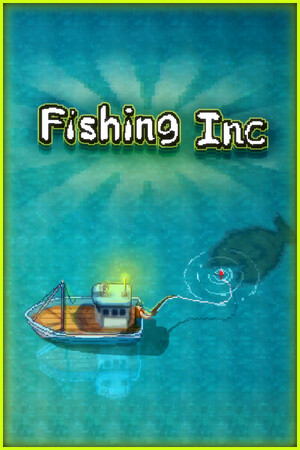渔业公司/Fishing Inc