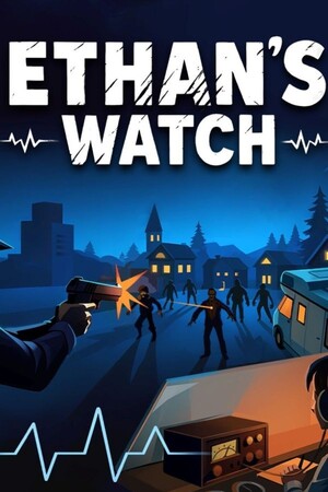 伊森的守望/Ethan's Watch