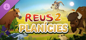 Reus 2 - Planícies