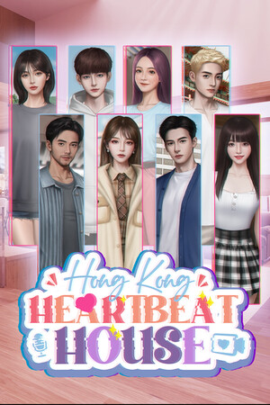 心动现场：恋爱实境秀/Heartbeat House: Hong Kong