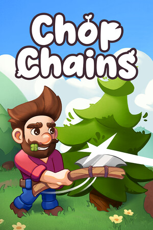 砍树/Chop Chains