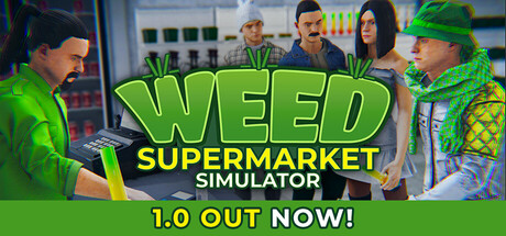 大麻超市模拟器/Weed Supermarket Simulator