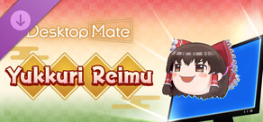 Desktop Mate Touhou Project Yukkuri Reimu DLC