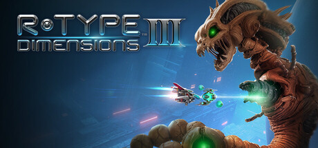 异形战机：维度3 | R-Type Dimensions III