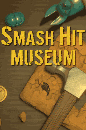 砸击博物馆/Smash Hit Museum
