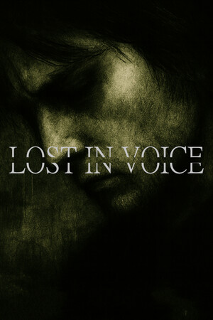 迷失于声音中/Lost in Voice
