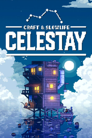 CELESTAY Craft&Slowlife | 免安装中文版下载 - 单机岛