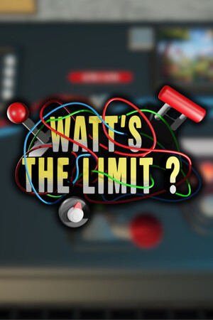 瓦特的极限？/Watt's the Limit?