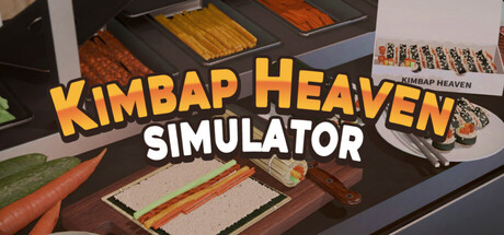 紫菜包饭天国模拟器（Kimbap Heaven Simulator）Build.25927878 [中文][3.27G]-极客游戏