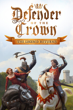 王冠守护者：传奇归来/Defender of the Crown: The Legend Returns