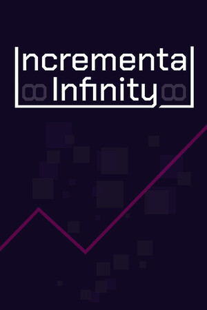 增量无限/Incremental Infinity