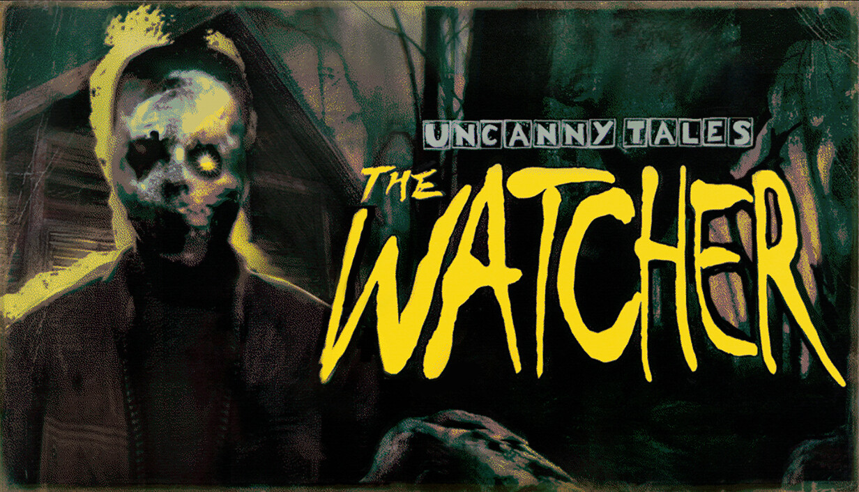 诡秘异闻：守望者/Uncanny Tales: The Watcher