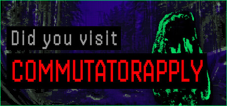 《你去过CommutatorApply吗 Did you visit CommutatorApply》TENOKE镜像版-官中简体免安装版-官简604.45 MB