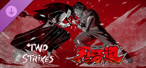 Two Strikes - Musashi Miyamoto