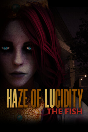 Haze of Lucidity (Halu) - The Fish-单机岛