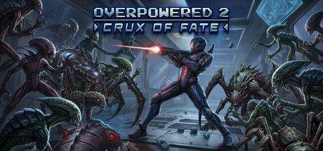 《超能特攻 2：命运之核 Overpowered 2 - Crux of Fate》Build 21271912官中免安装-简中157.6MB