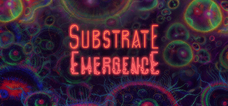 底层：涌现|Substrate: Emergence|v0.4.6a|官方中文|容量229M