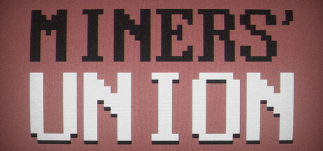 Miners’ Union