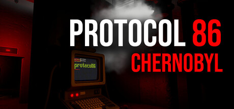 86号协议：切尔诺贝利/Protocol 86: Chernobyl-游戏厅
