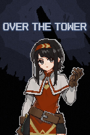 越过高塔/OVER THE TOWER