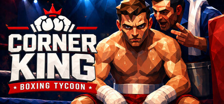 拳台王者：拳击大亨/Corner King: Boxing Tycoon