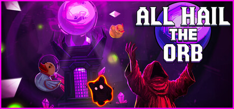 赞美神球（All Hail the Orb）免安装中文版下载