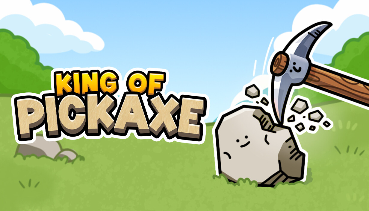 镐子之王/King of Pickaxe