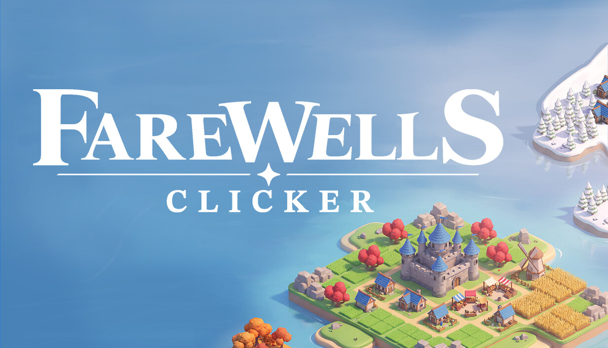 永别点击城/Farewells clicker