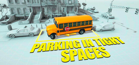 《极限泊车 Parking in Tight Spaces》-Build 24615081官中免安装-简中3.6GB