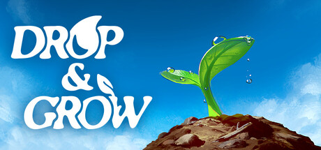浇水生长 | Drop and Grow