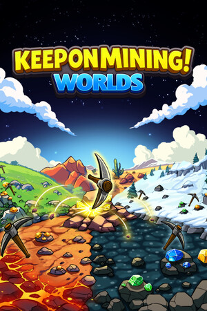 持续挖矿！- 世界篇/Keep on Mining! - Worlds
