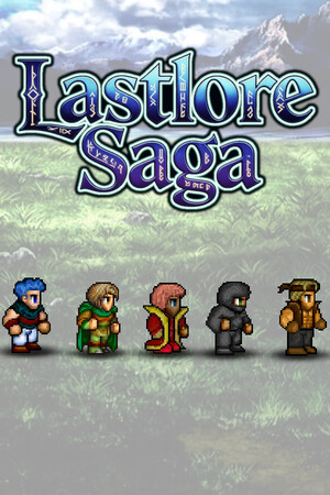 终世传说/Lastlore Saga